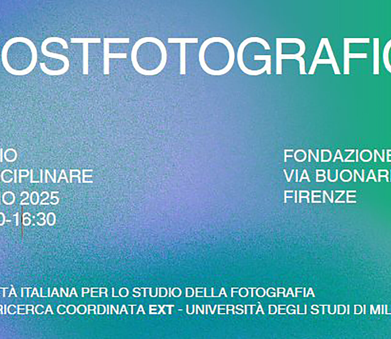 Il Postfotografico <br> Firenze / 27 Maggio 2025