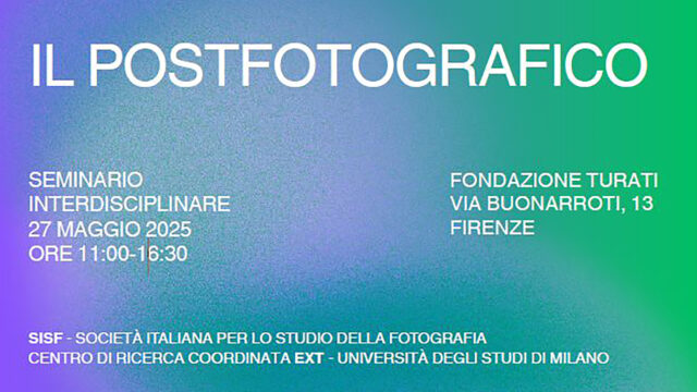 Il Postfotografico <br> Firenze / 27 Maggio 2025
